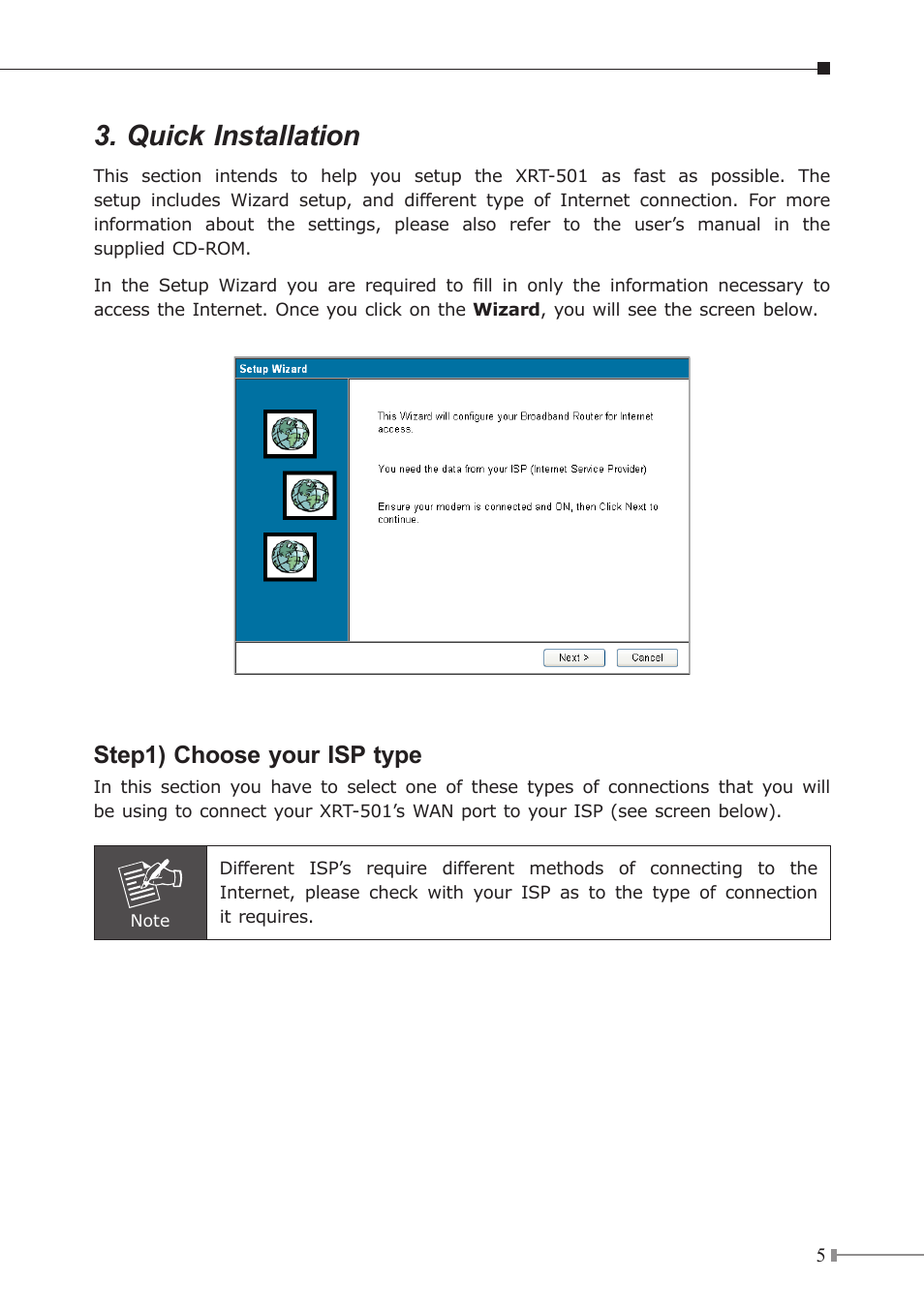 Quick installation, Step1) choose your isp type | Planet Technology XRT-501 User Manual | Page 5 / 16