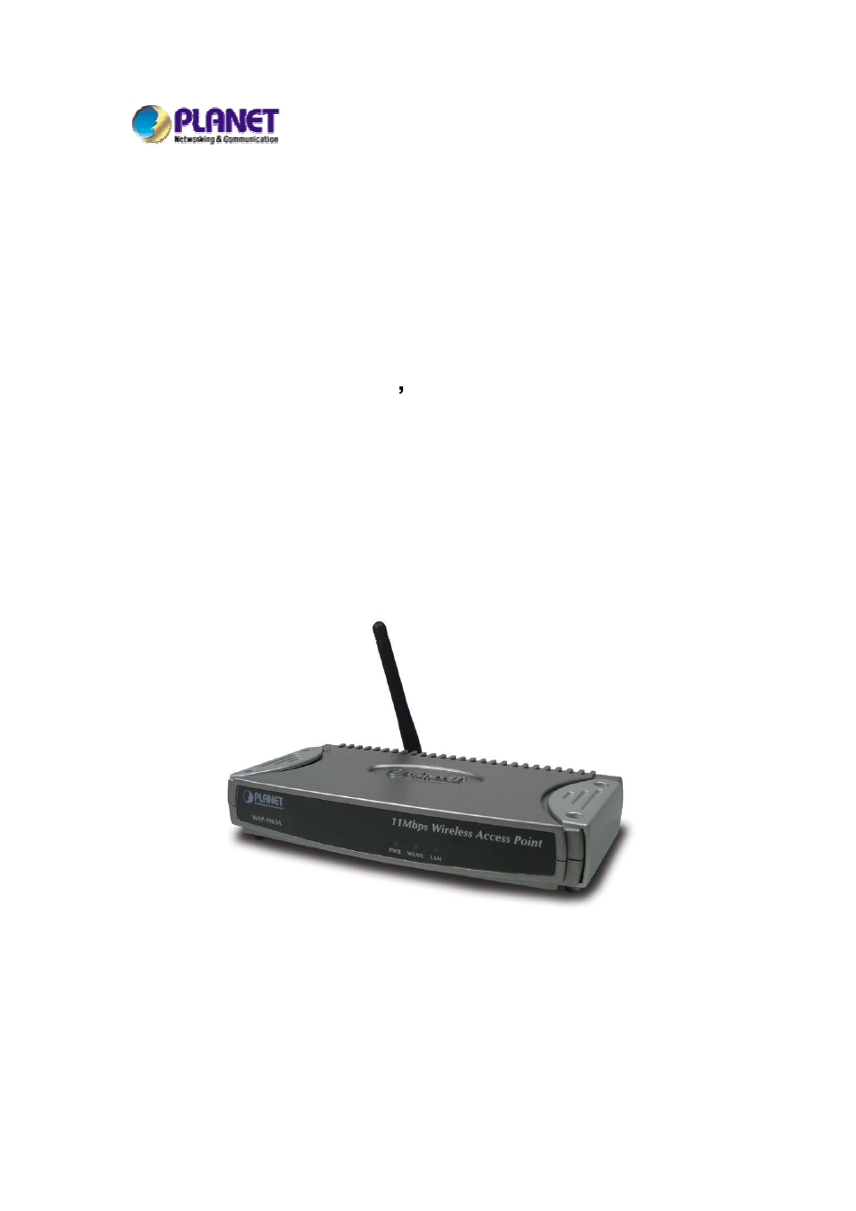 Planet Technology Wireless Access Point w/Bridge WAP-1963A User Manual | 41 pages