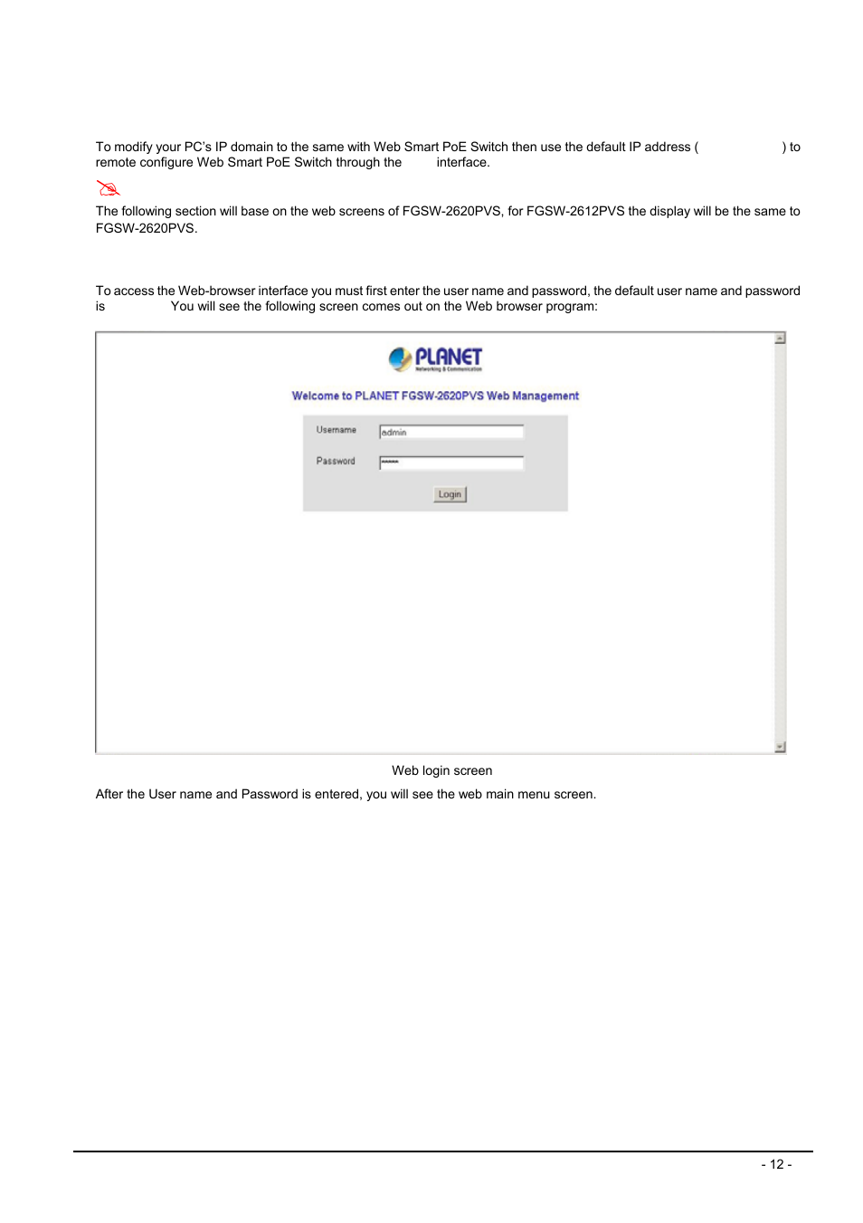 Web management, 1 login in to the switch, Ogin in to the | Witch | Planet Technology FGSW-2612PVS User Manual | Page 12 / 67