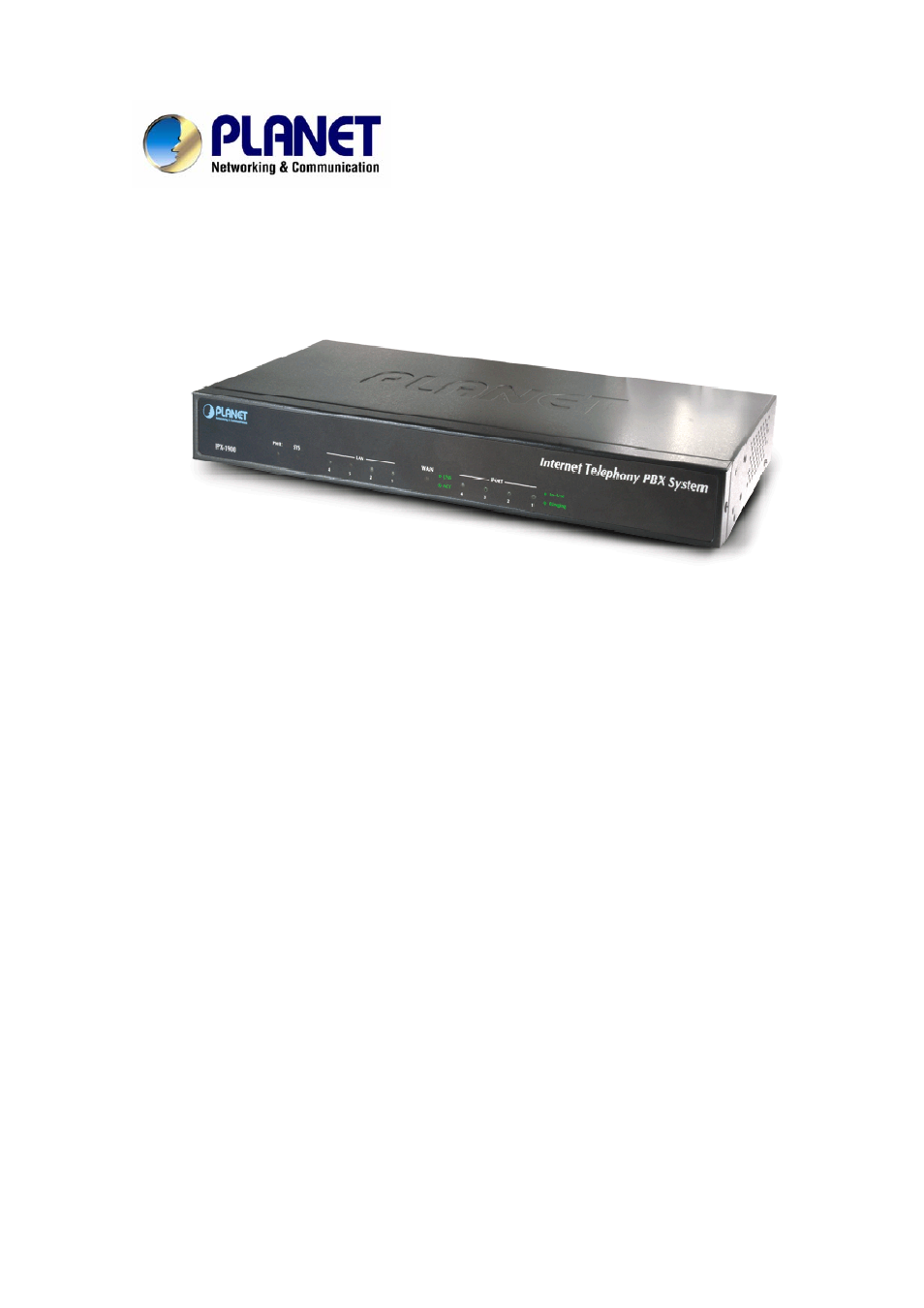 Planet Technology Internet Telephony PBX System IPX-1900 User Manual | 82 pages