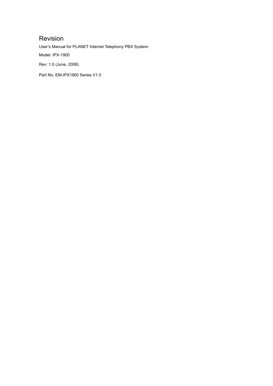 Revision | Planet Technology Internet Telephony PBX System IPX-1900 User Manual | Page 3 / 82