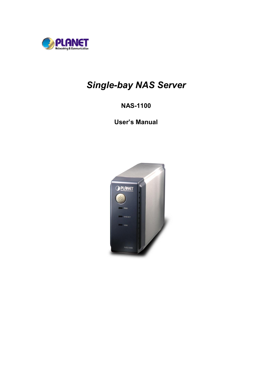 Planet Technology NAS-1100 User Manual | 36 pages