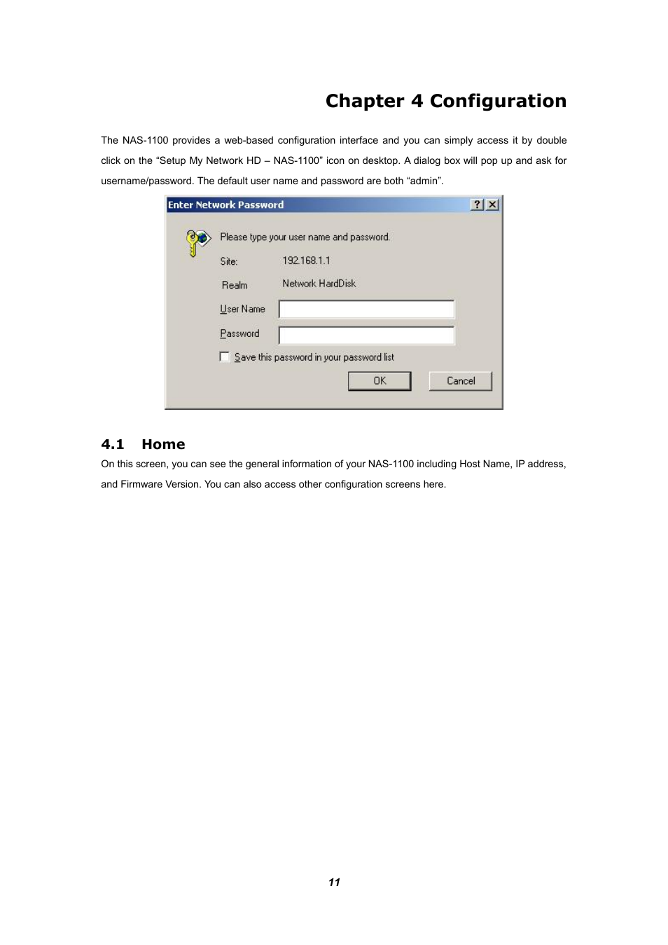 Chapter 4 configuration, 1 home | Planet Technology NAS-1100 User Manual | Page 15 / 36