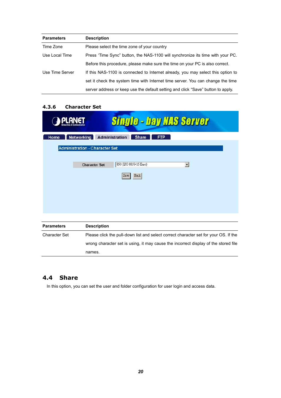 6 character set, 4 share | Planet Technology NAS-1100 User Manual | Page 24 / 36