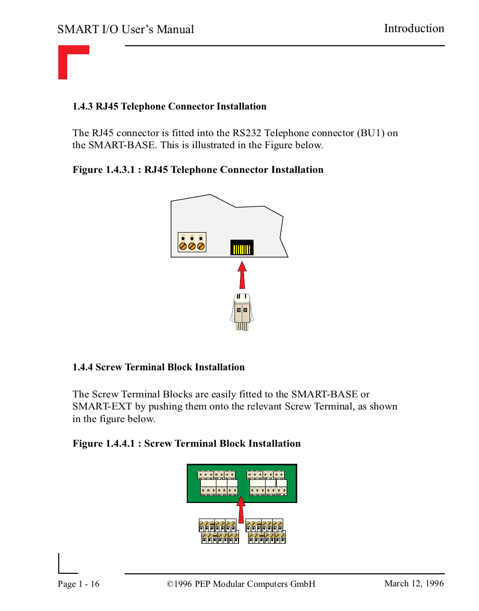 3 rj45 telephone connector installation, 4 screw terminal block installation, 3 rj45 telephone connector installation -16 | 4 screw terminal block installation -16, Smart i/o user’s manual, Introduction | Pepper Computer Modular Computers RS485 User Manual | Page 28 / 320