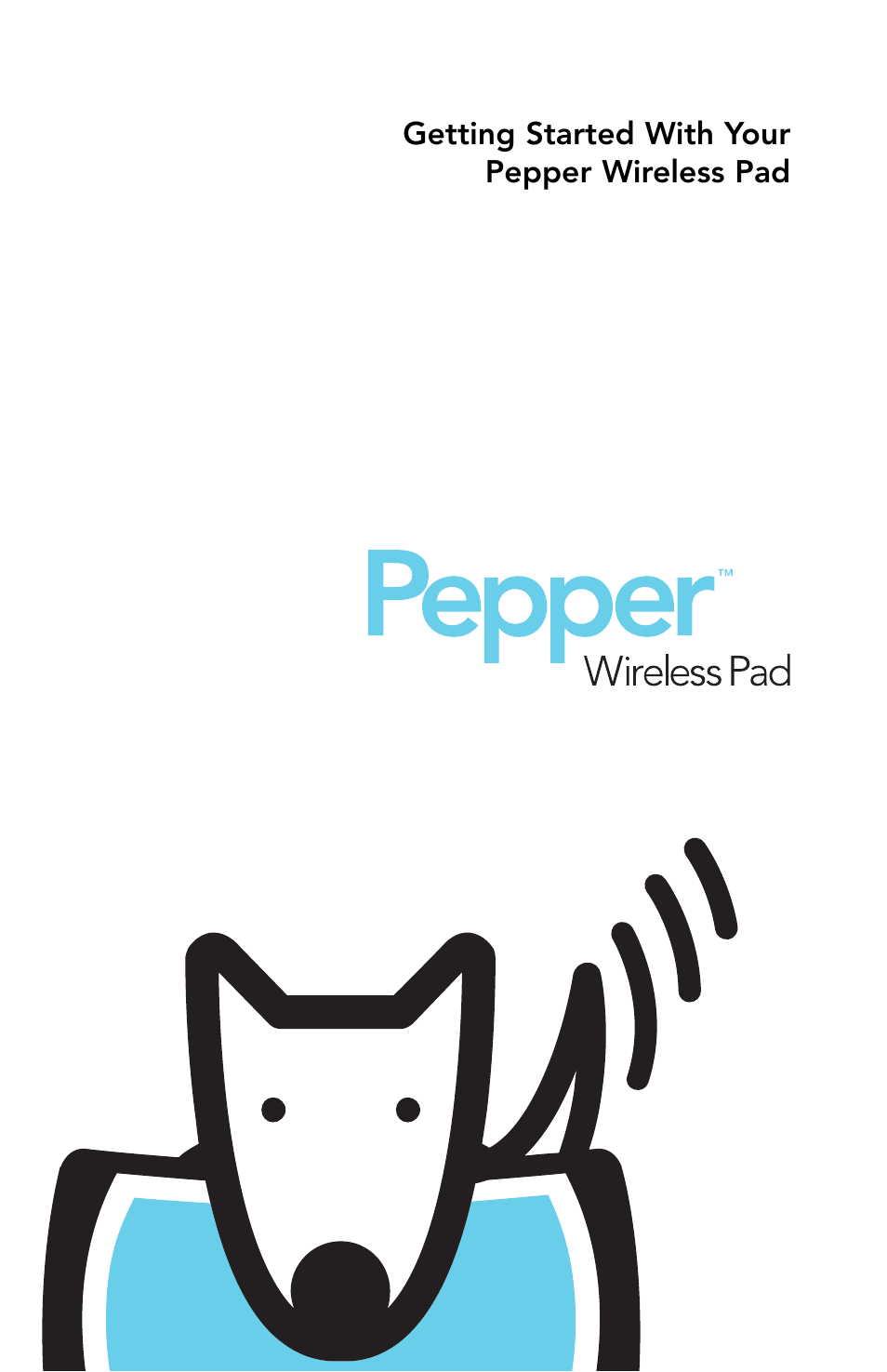 Pepper Computer Wireless Pad User Manual | 28 pages