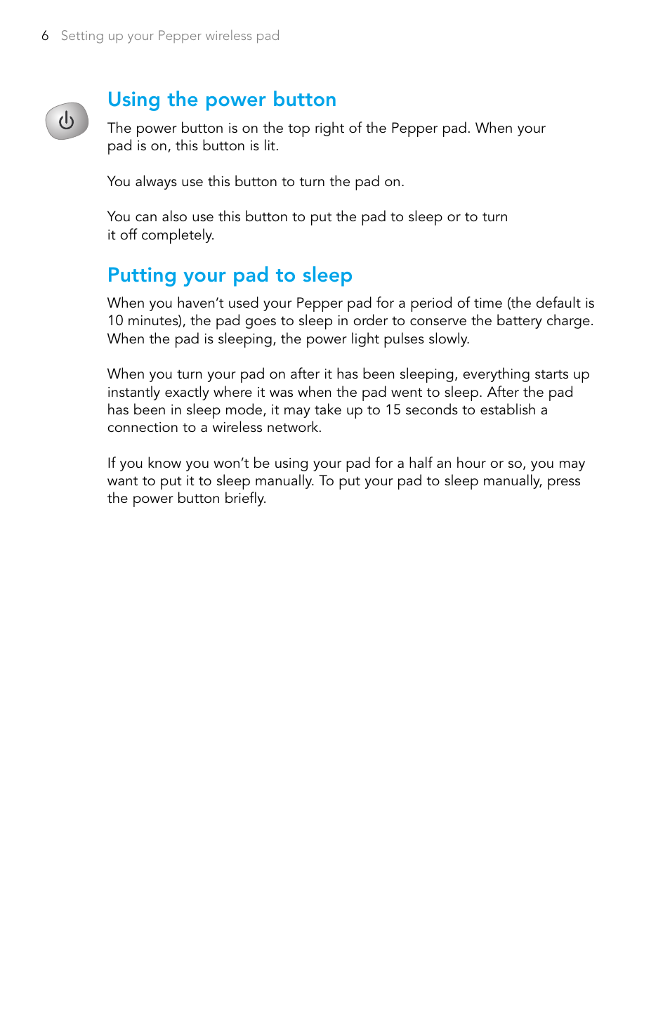 Using the power button, Putting your pad to sleep | Pepper Computer Wireless Pad User Manual | Page 8 / 28