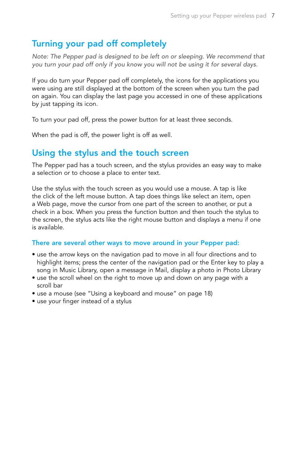 Turning your pad off completely, Using the stylus and the touch screen | Pepper Computer Wireless Pad User Manual | Page 9 / 28