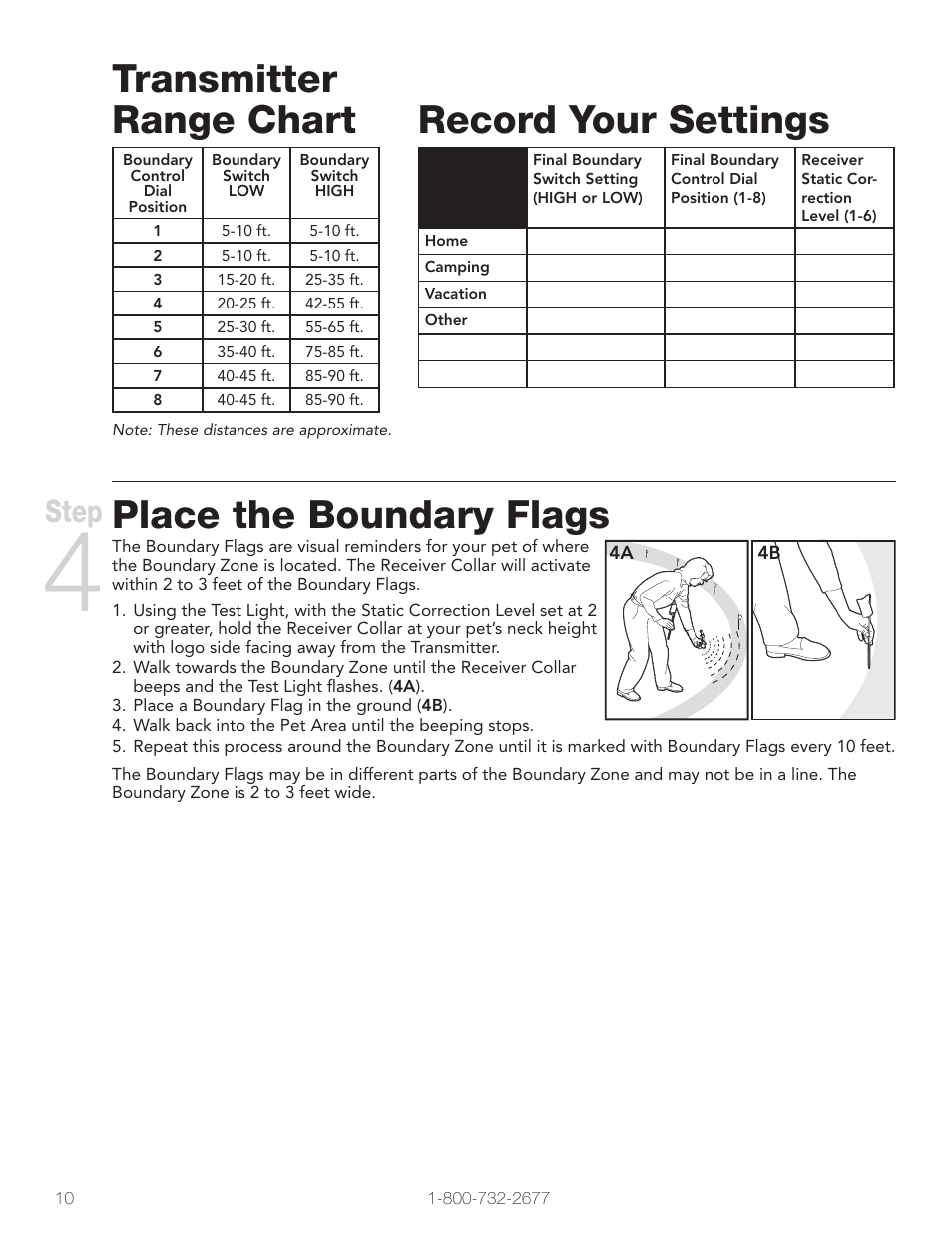 Transmitter range chart, Record your settings, Place the boundary flags | Step | Petsafe Wireless Pet Containment System PIF-300 User Manual | Page 10 / 24