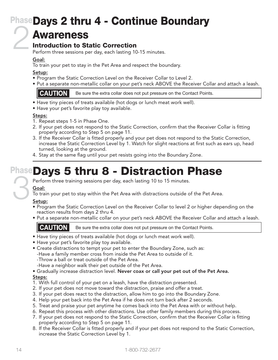 Days 2 thru 4 - continue boundary awareness, Days 5 thru 8 - distraction phase, Phase | Petsafe Wireless Pet Containment System PIF-300 User Manual | Page 14 / 24