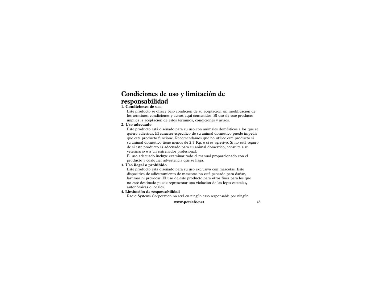 Condiciones de uso y limitación de responsabilidad | Petsafe In-Ground Cat Fence Extra Receiver User Manual | Page 43 / 68