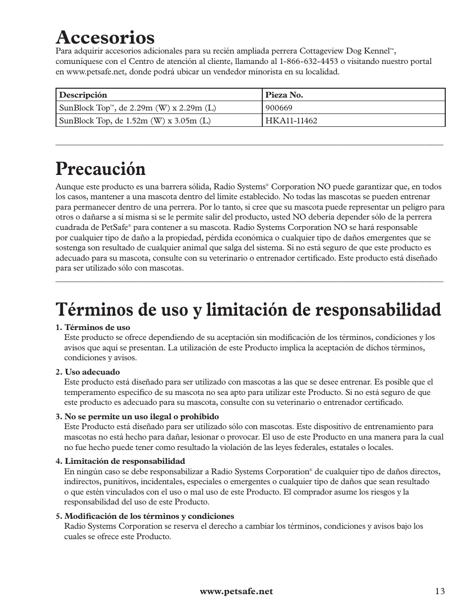 Accesorios, Precaución, Términos de uso y limitación de responsabilidad | Petsafe Cottageview Dog Kennel User Manual | Page 13 / 16