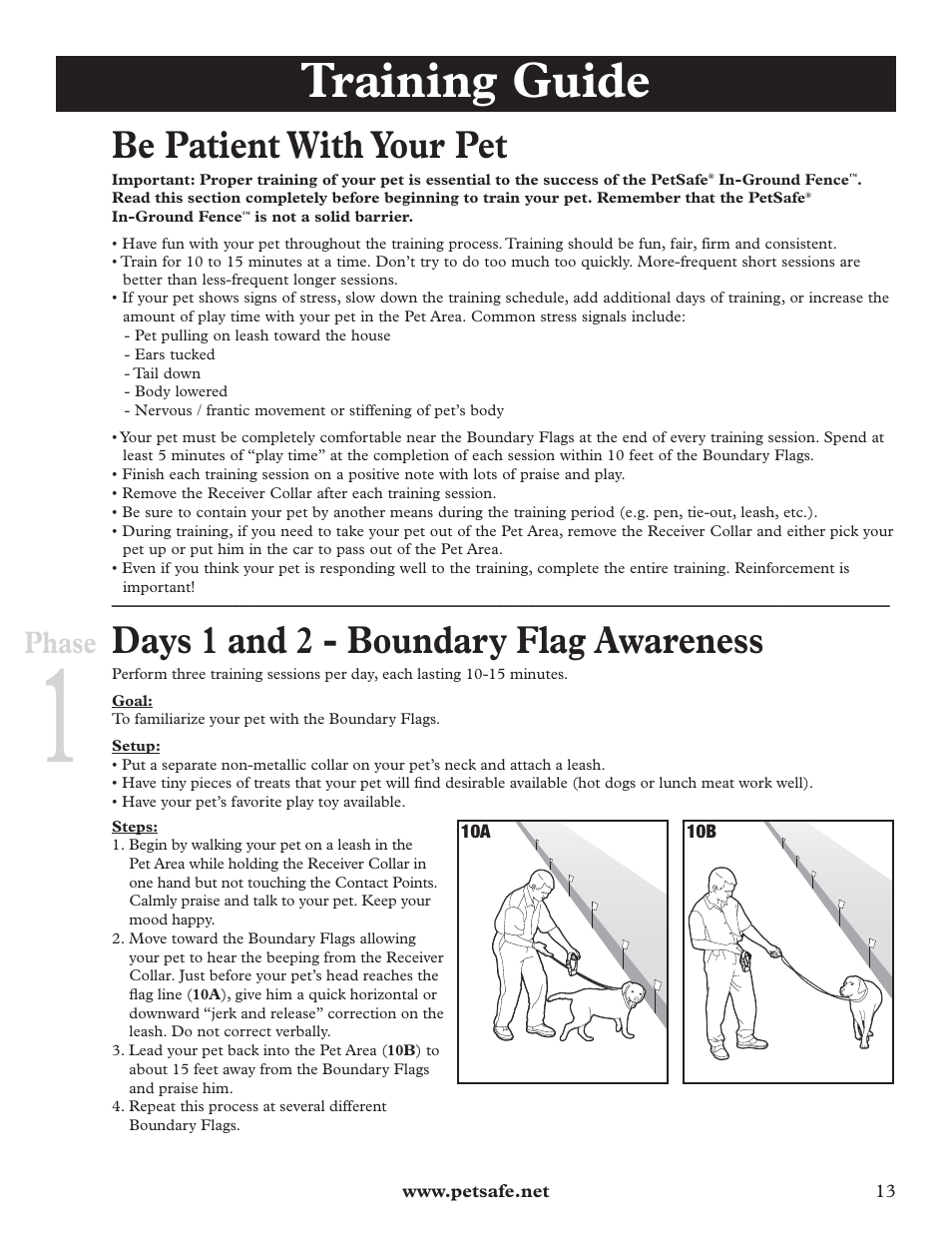 Training guide, Be patient with your pet, Days 1 and 2 - boundary flag awareness | Phase | Petsafe IN-GROUND FENCE RFA-67 User Manual | Page 13 / 20