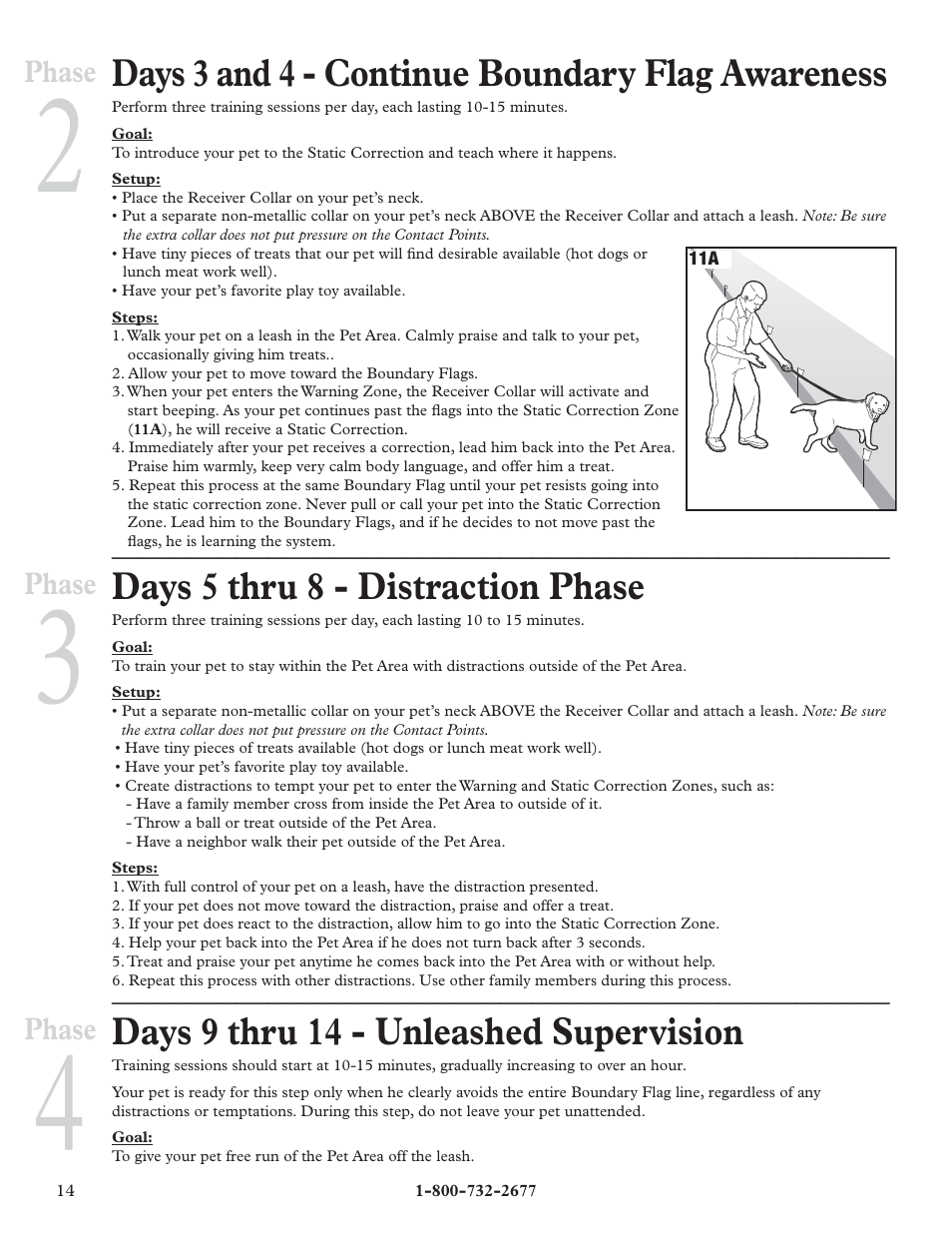 Days 3 and 4 - continue boundary flag awareness, Days 5 thru 8 - distraction phase, Days 9 thru 14 - unleashed supervision | Petsafe IN-GROUND FENCE RFA-67 User Manual | Page 14 / 20