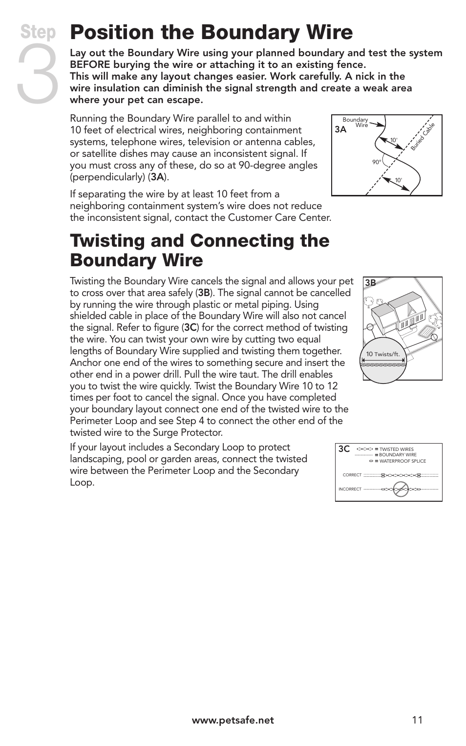 Position the boundary wire, Step, Twisting and connecting the boundary wire | Petsafe IN-GROUND FENCE PIG00-10773 User Manual | Page 11 / 36