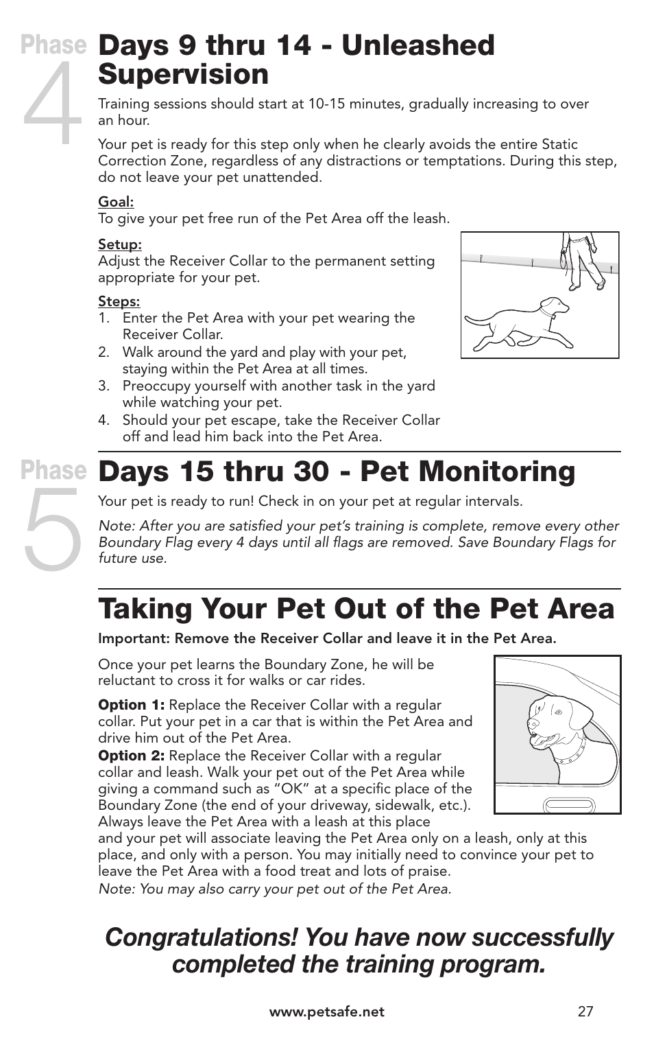 Days 9 thru 14 - unleashed supervision, Days 15 thru 30 - pet monitoring, Taking your pet out of the pet area | Phase | Petsafe IN-GROUND FENCE PIG00-10773 User Manual | Page 27 / 36