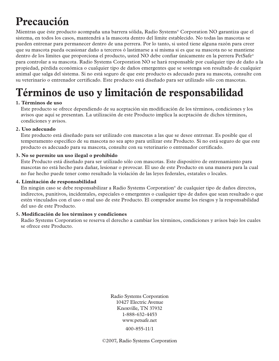 Precaución, Términos de uso y limitación de responsabilidad | Petsafe E-Z Roof User Manual | Page 16 / 16