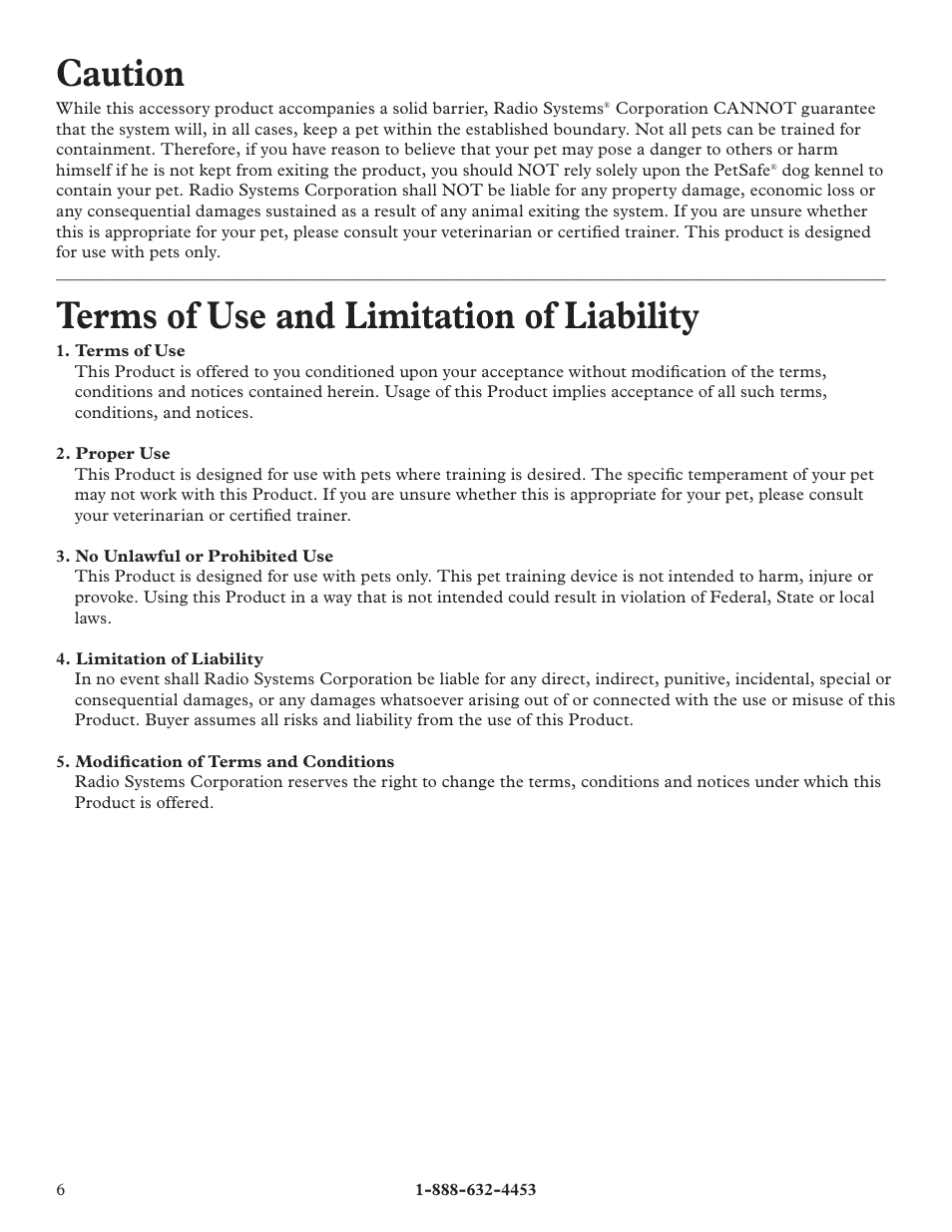 Caution, Terms of use and limitation of liability | Petsafe E-Z Roof User Manual | Page 6 / 16