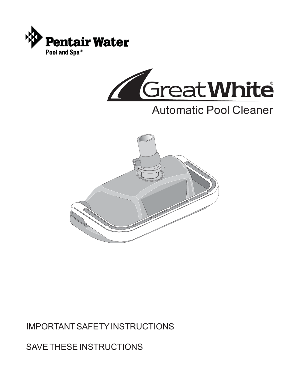 Pentair GreatWhite Automatic Pool Cleaner User Manual | 80 pages