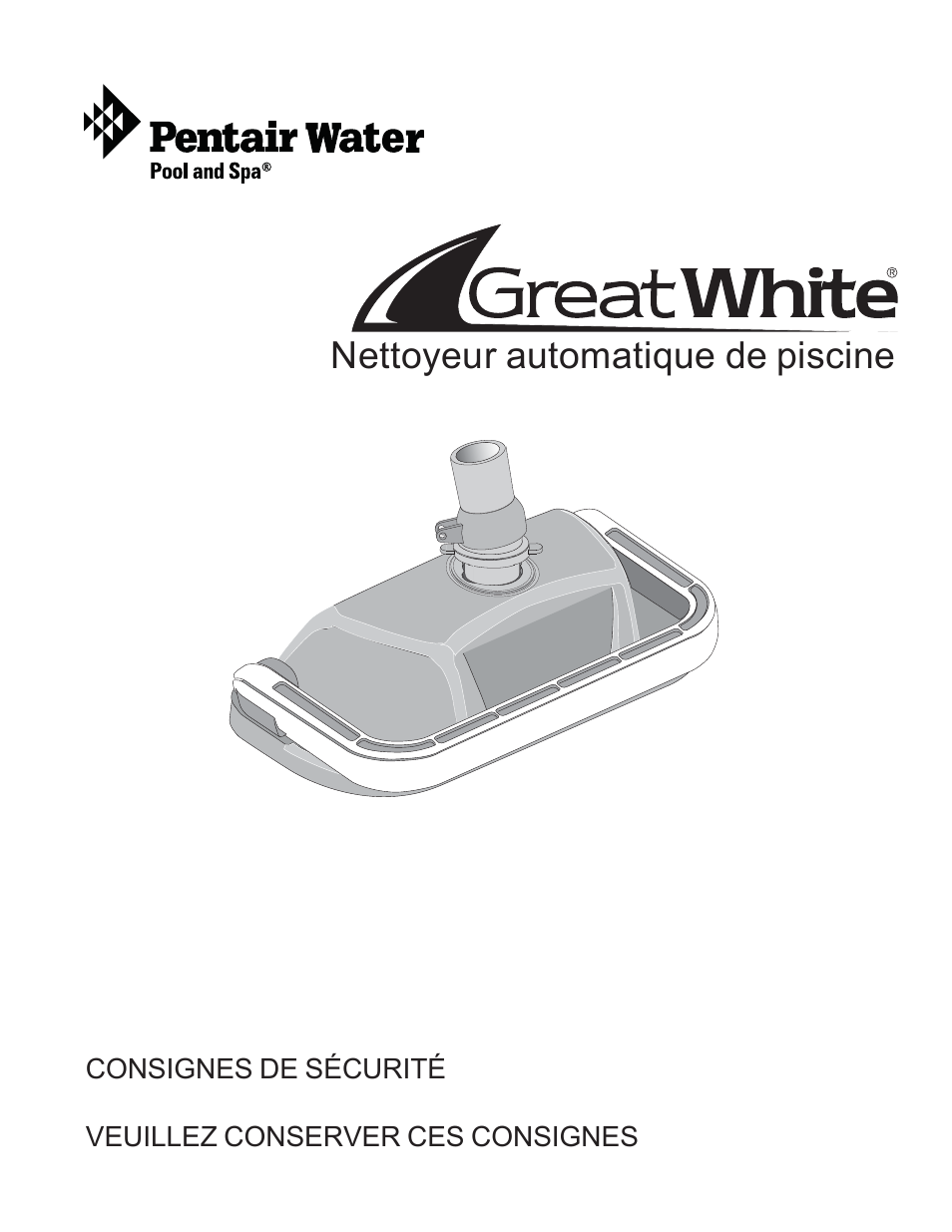 Guide d'installation et d'utilisation | Pentair GreatWhite Automatic Pool Cleaner User Manual | Page 27 / 80