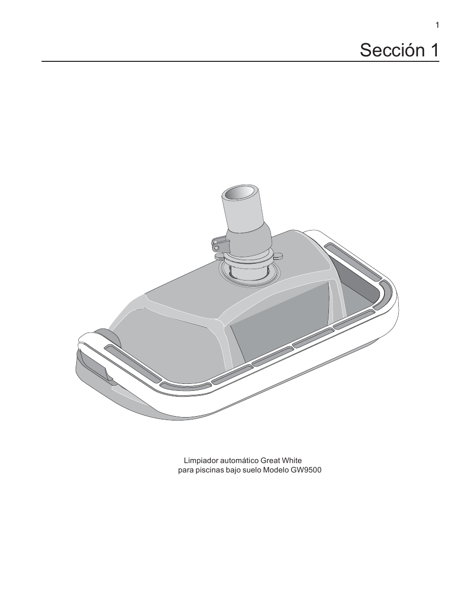 Sección 1 visión general | Pentair GreatWhite Automatic Pool Cleaner User Manual | Page 59 / 80