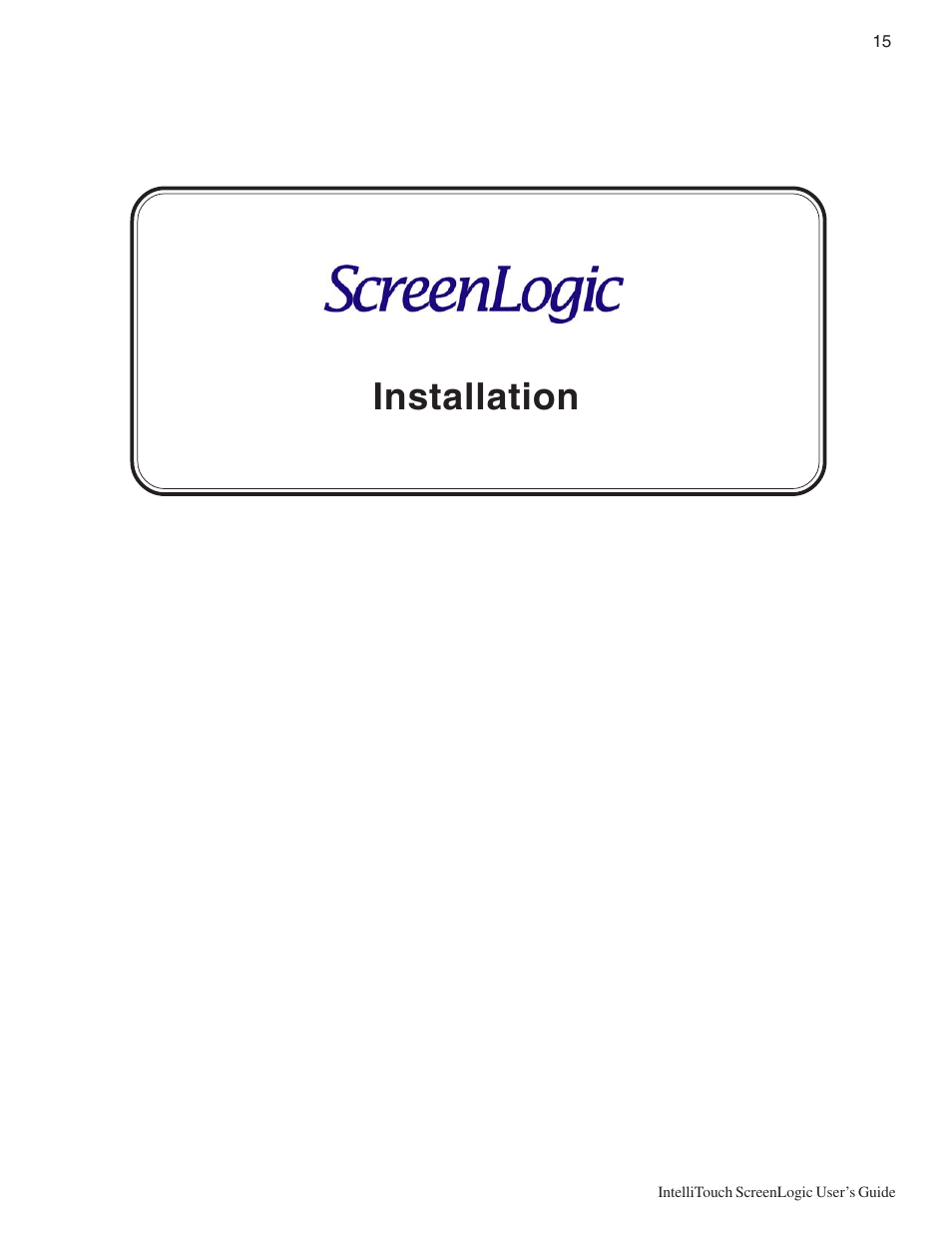 Installation | Pentair Intellitouch ScreenLogic User Manual | Page 25 / 116