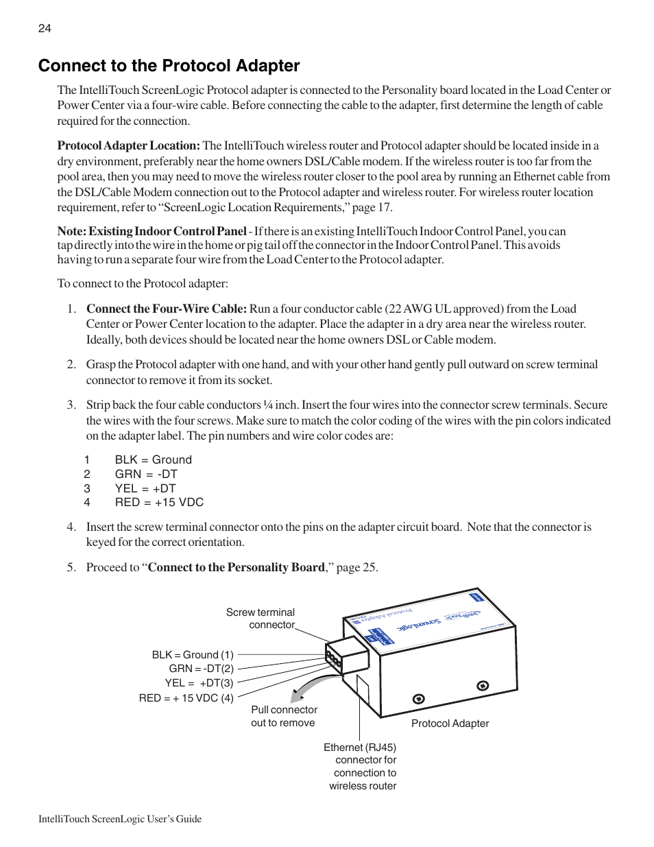 Connect to the protocol adapter | Pentair Intellitouch ScreenLogic User Manual | Page 34 / 116