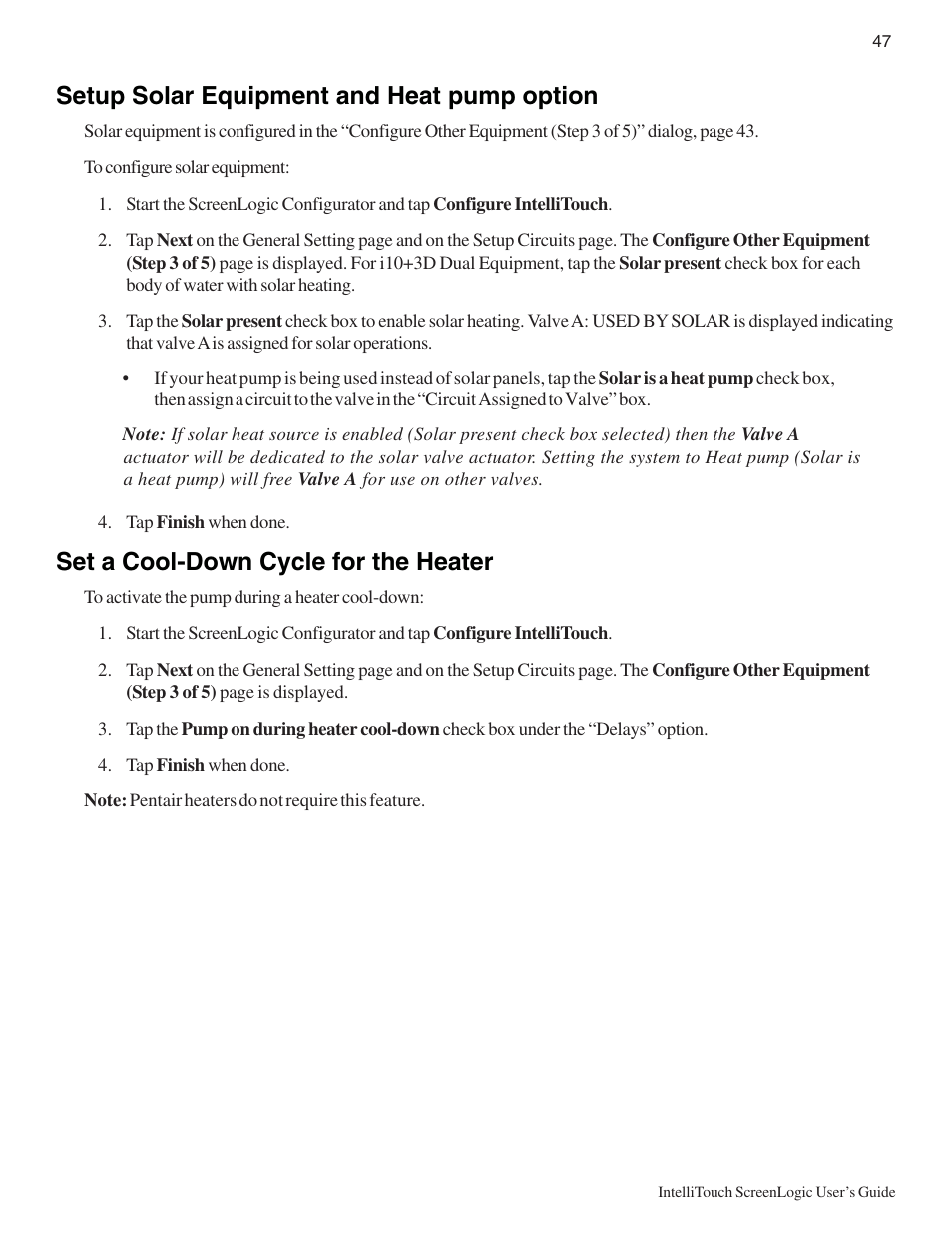 Setup solar equipment and heat pump option, Set a cool-down cycle for the heater | Pentair Intellitouch ScreenLogic User Manual | Page 57 / 116