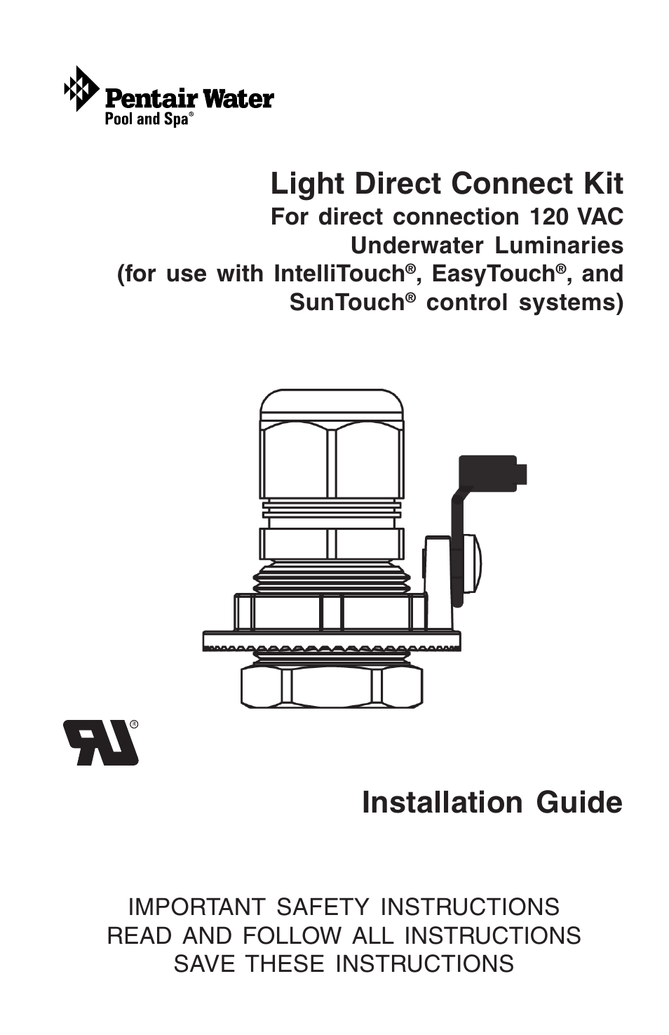 Pentair Light Direct Connect Kit User Manual | 12 pages