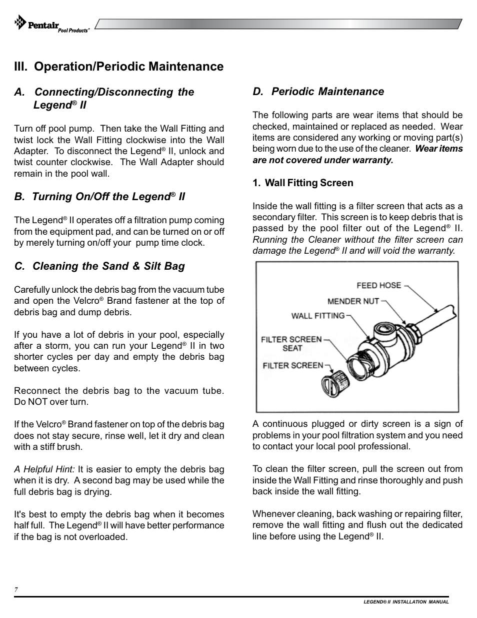 Iii. operation/periodic maintenance, A. connecting/disconnecting the legend, B. turning on/off the legend | C. cleaning the sand & silt bag, D. periodic maintenance | Pentair pool cleaner User Manual | Page 10 / 20