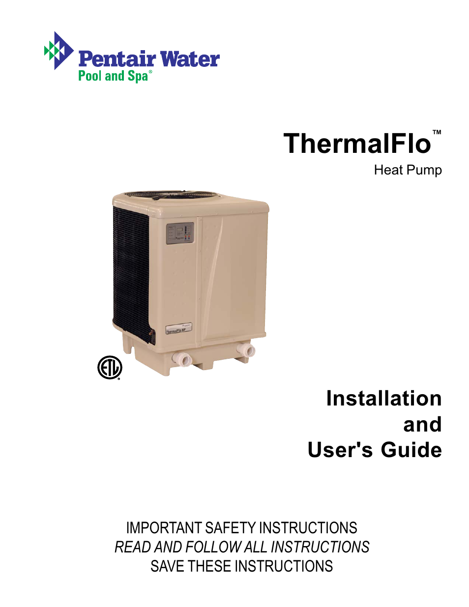 Pentair ThermalFlo User Manual | 40 pages