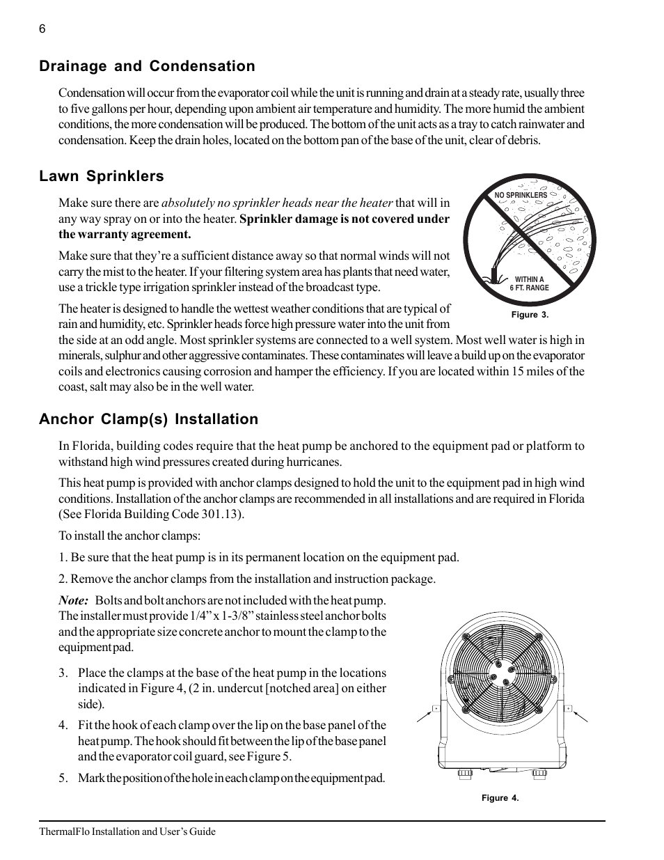 Drainage and condensation, Lawn sprinklers, Anchor clamp(s) installation | Pentair ThermalFlo User Manual | Page 14 / 40