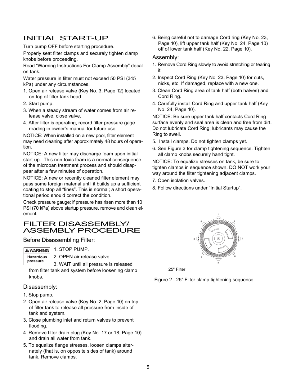 Initial start-up, Filter disassembly/ assembly procedure, Before disassembling filter | Disassembly, Assembly | Pentair System 3 S8M600 User Manual | Page 5 / 12