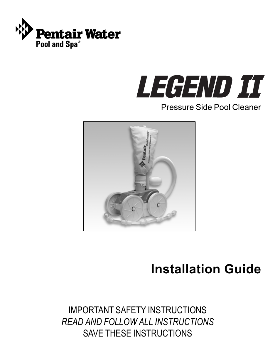 Pentair Pressure Side Pool Cleaner Legend II User Manual | 20 pages