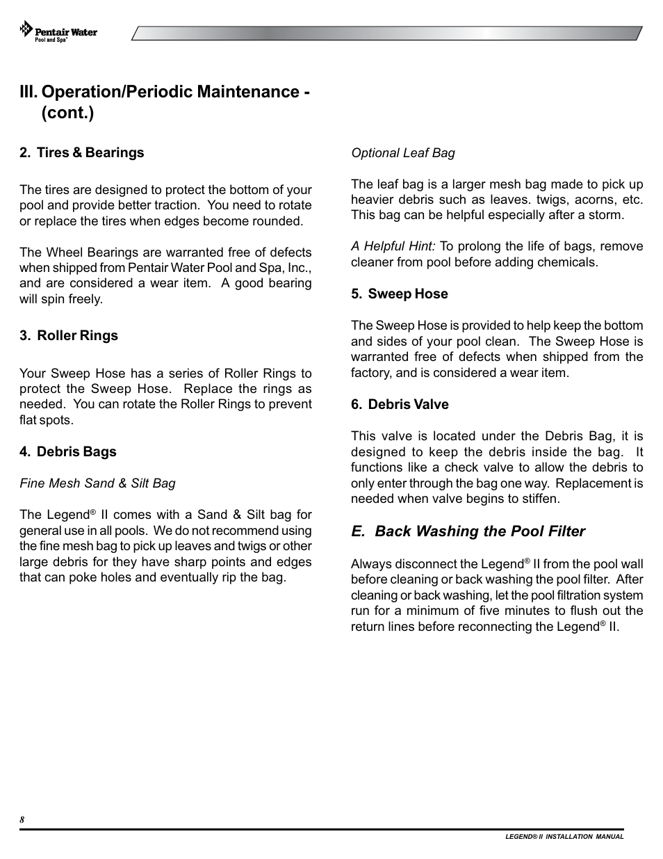 Iii. operation/periodic maintenance - (cont.) | Pentair Pressure Side Pool Cleaner Legend II User Manual | Page 12 / 20