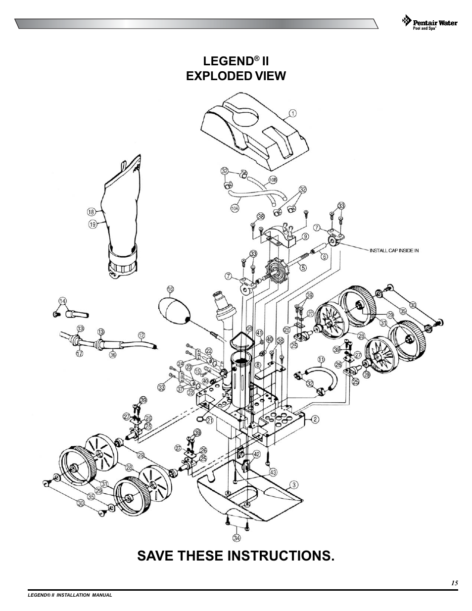 Save these instructions, Legend, Ii exploded view | Pentair Pressure Side Pool Cleaner Legend II User Manual | Page 19 / 20