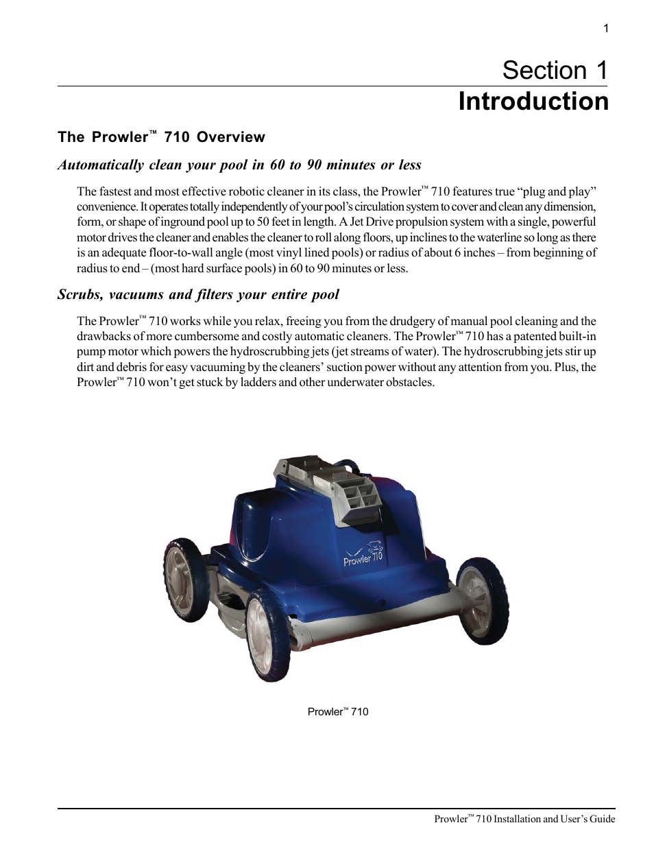The prowler, Scrubs, vacuums and filters your entire pool | Pentair 710 User Manual | Page 5 / 24