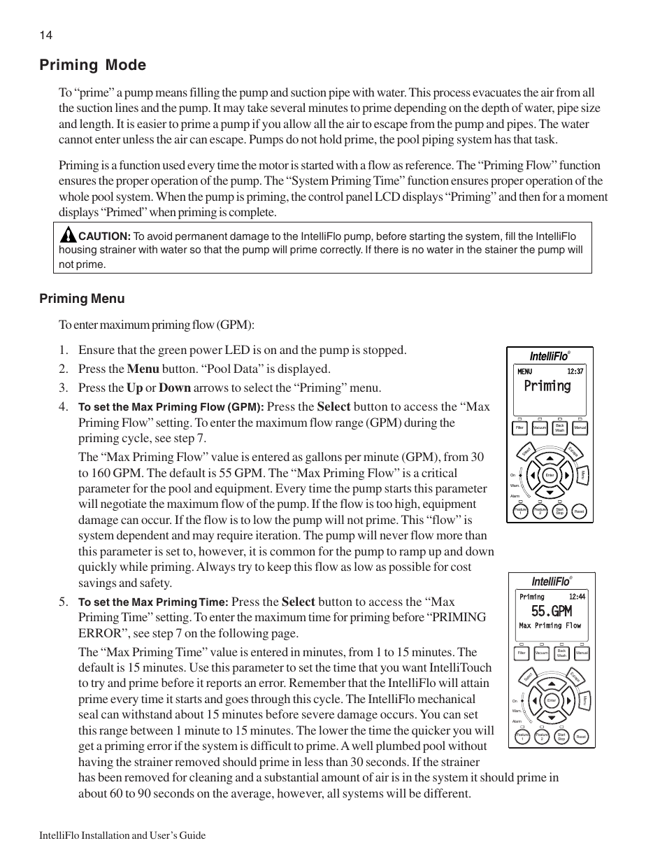 Priming mode, Priming, Intelliflo | Intelliflo installation and user’s guide | Pentair IntelliComm User Manual | Page 20 / 64