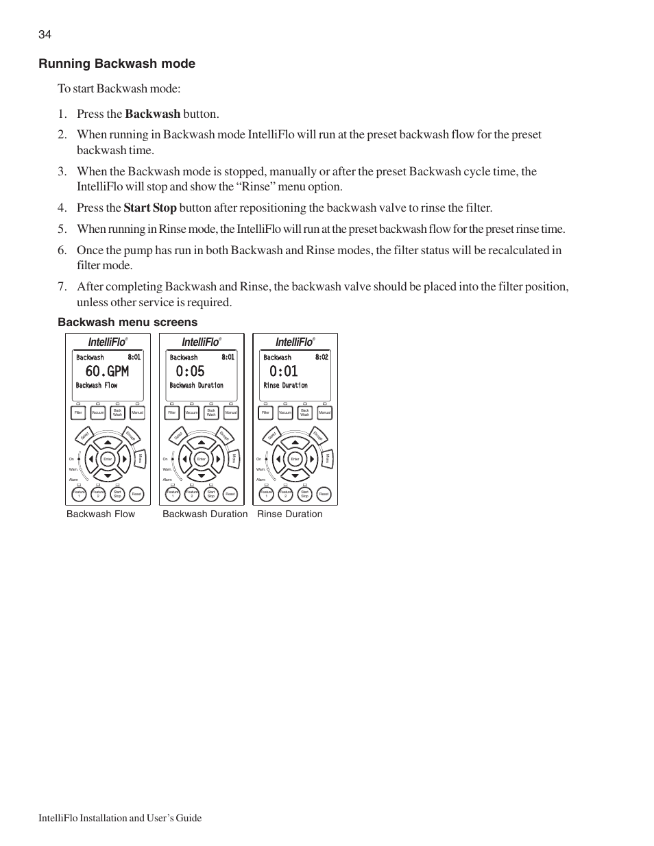 Backwash menu screens, Intelliflo, Intelliflo installation and user’s guide | Backwash flow backwash duration rinse duration | Pentair IntelliComm User Manual | Page 40 / 64