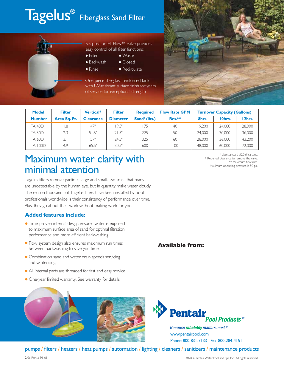 Tagelus, Maximum water clarity with minimal attention, Fiberglass sand filter | Pentair Tagelus User Manual | Page 2 / 2