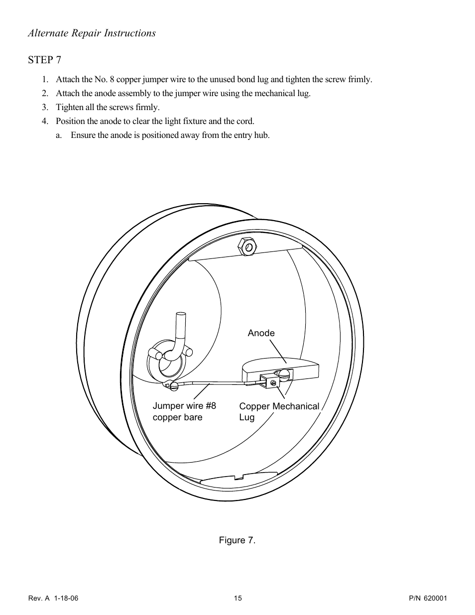 Alternate repair instructions step 7 | Pentair Hydrel Fixture Housing 620001 User Manual | Page 15 / 16