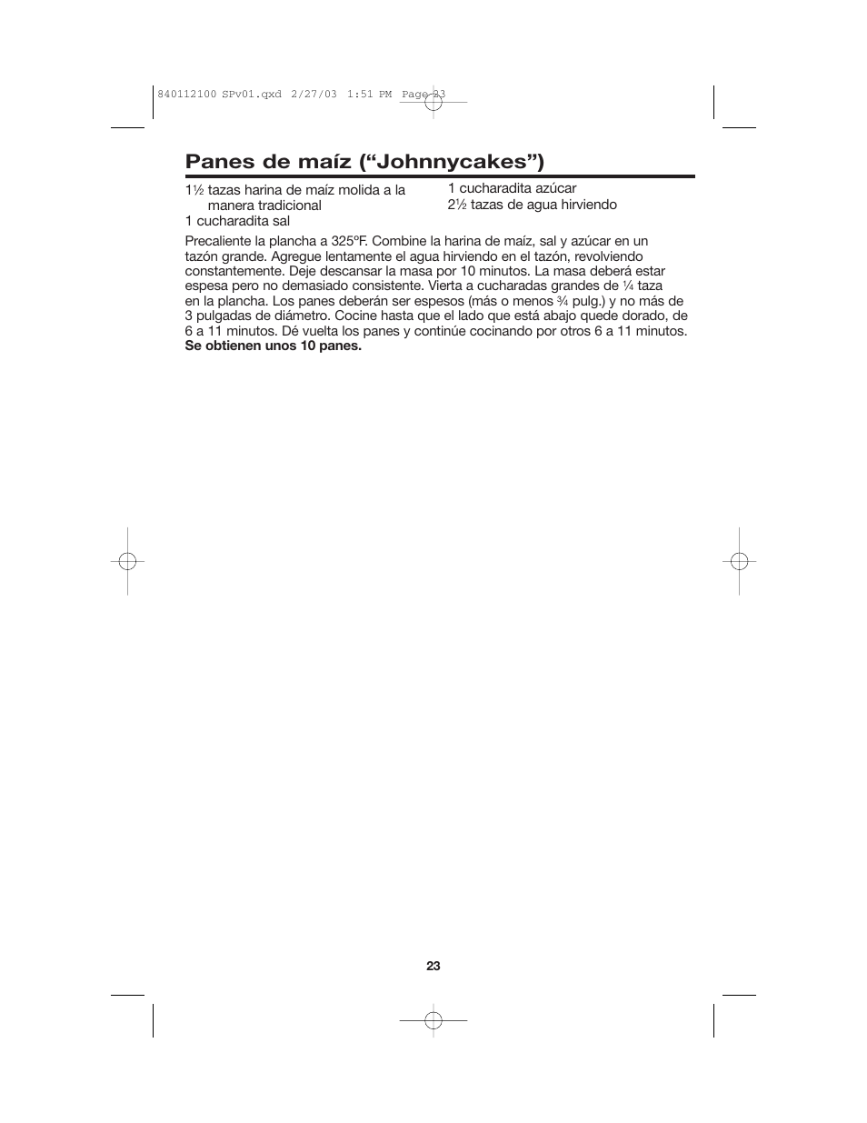 Panes de maíz (“johnnycakes”) | Proctor-Silex 840112100 User Manual | Page 23 / 24
