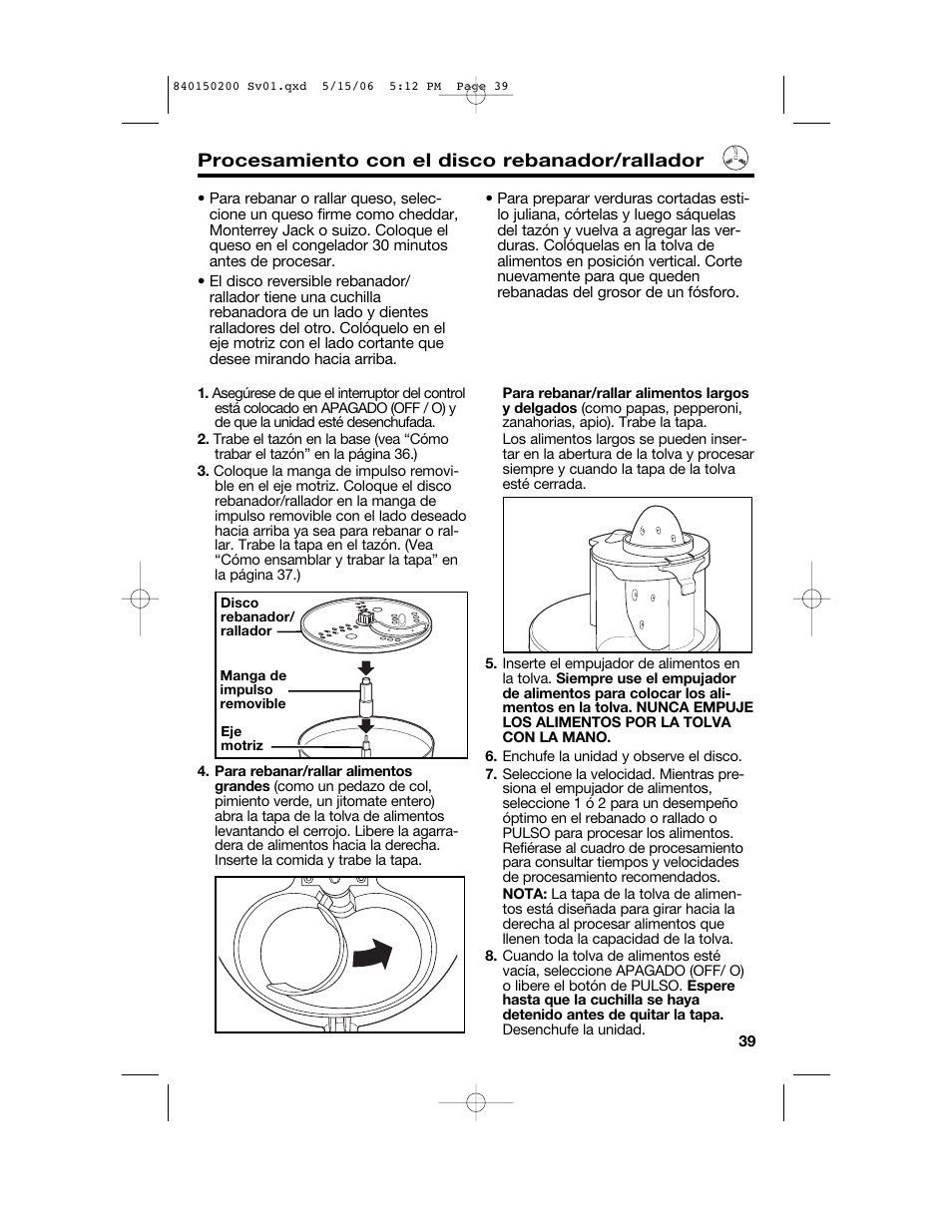 Procesamiento con el disco rebanador/rallador | Proctor-Silex 840150200 User Manual | Page 39 / 52