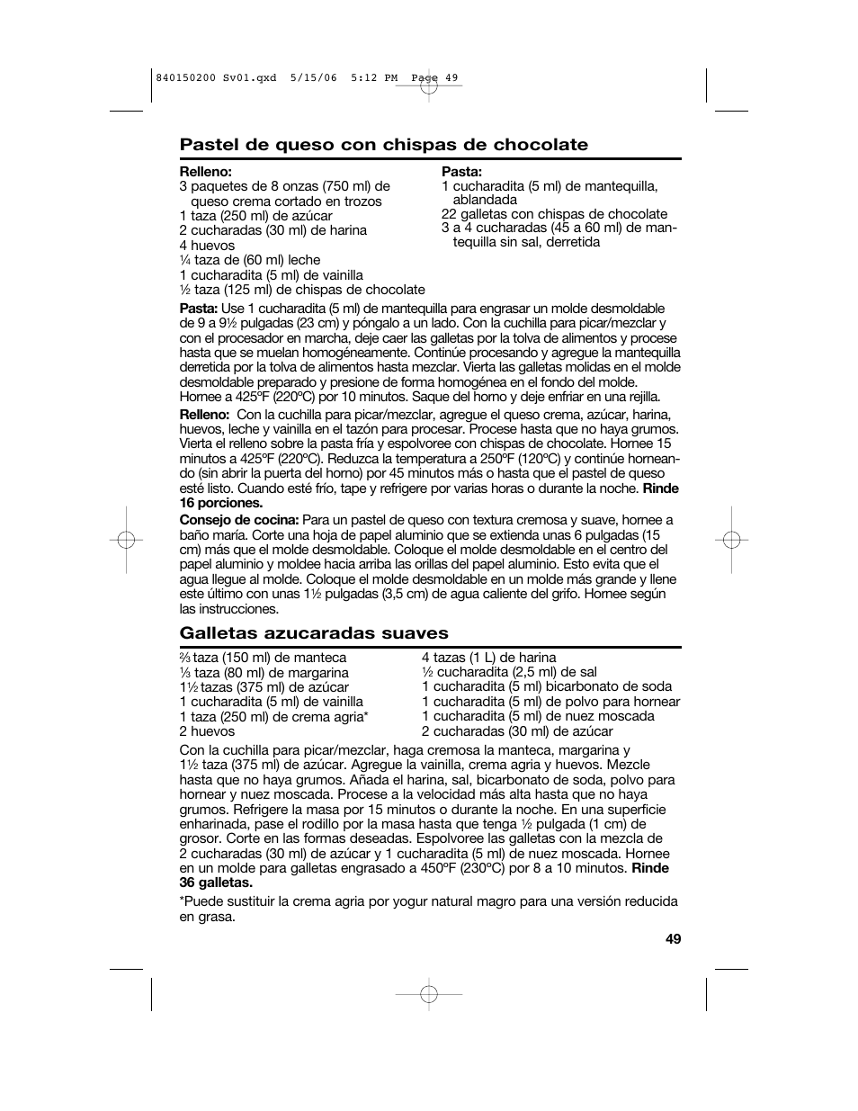 Pastel de queso con chispas de chocolate, Galletas azucaradas suaves | Proctor-Silex 840150200 User Manual | Page 49 / 52