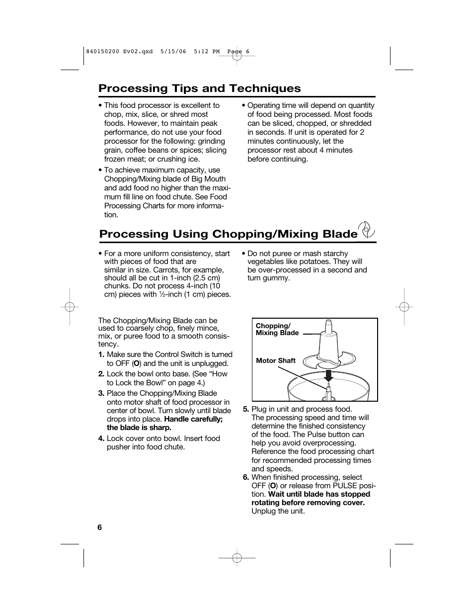 Processing using chopping/mixing blade, Processing tips and techniques | Proctor-Silex 840150200 User Manual | Page 6 / 52
