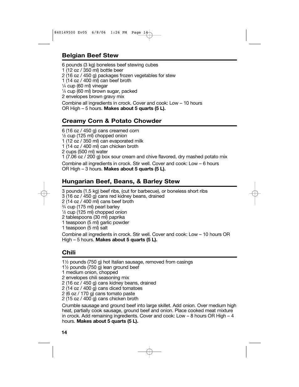 Belgian beef stew, Creamy corn & potato chowder, Hungarian beef, beans, & barley stew | Chili | Proctor-Silex 840149500 User Manual | Page 14 / 64