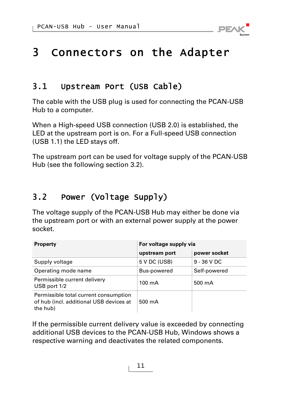 3 connectors on the adapter, 1 upstream port (usb cable), 2 power (voltage supply) | Connectors on the adapter, Upstream port (usb cable), Power (voltage supply), 3connectors on the adapter | PEAK-System Technik RS-232 User Manual | Page 11 / 35