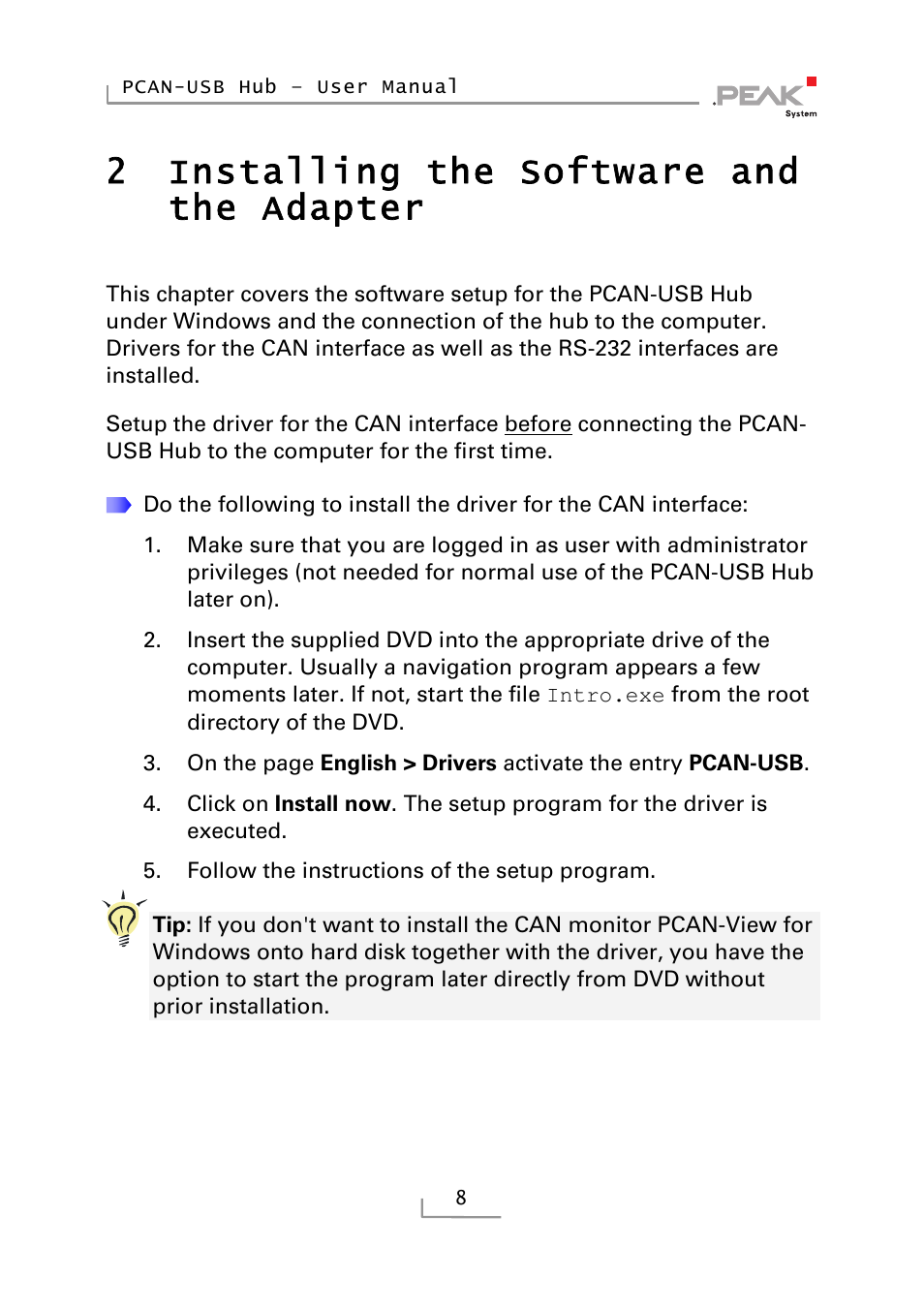2 installing the software and the adapter, Installing the software and the adapter, 2installing the software and the adapter | PEAK-System Technik RS-232 User Manual | Page 8 / 35