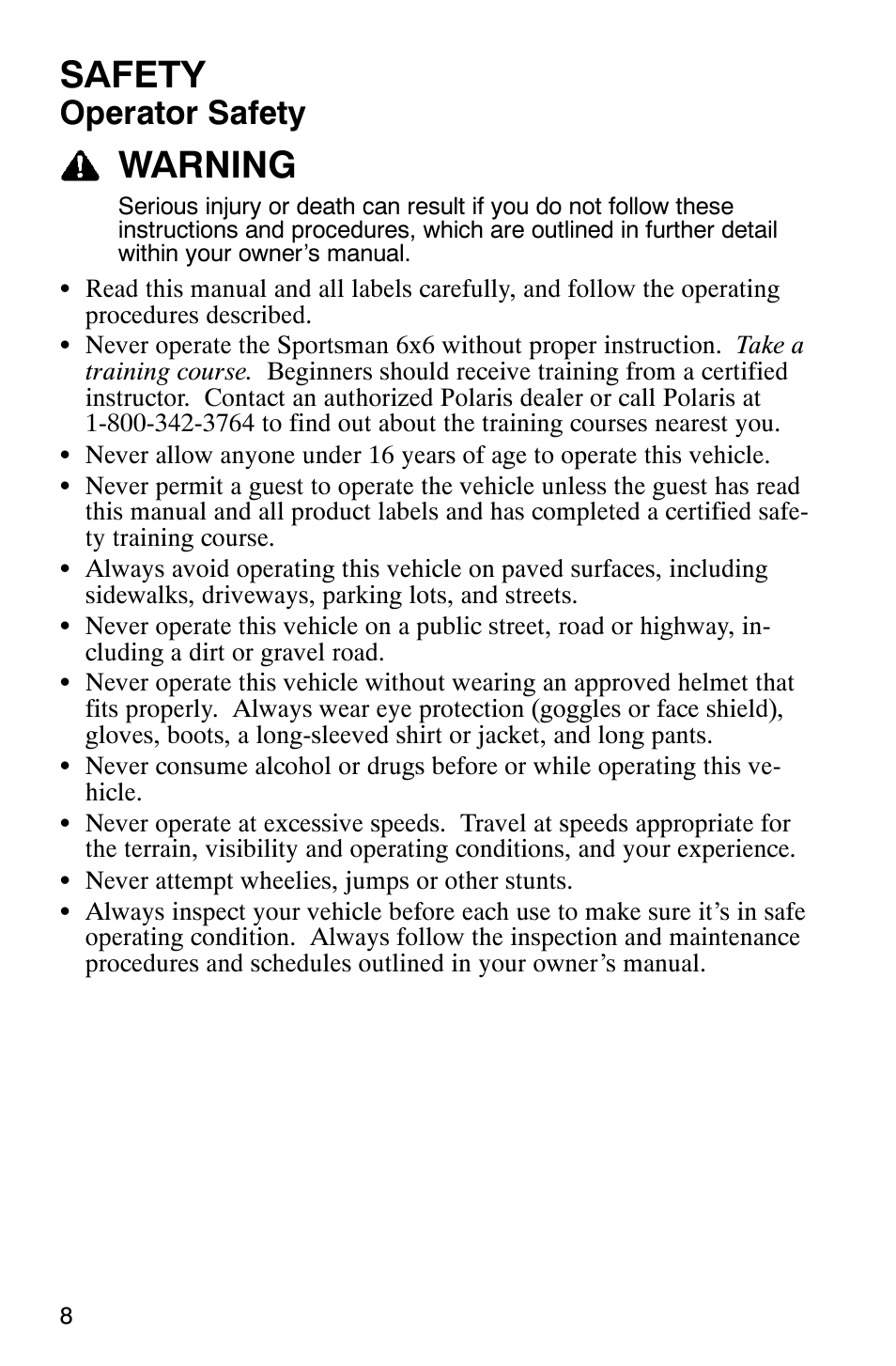 Safety, Warning, Operator safety | Polaris 6X6 User Manual | Page 11 / 136