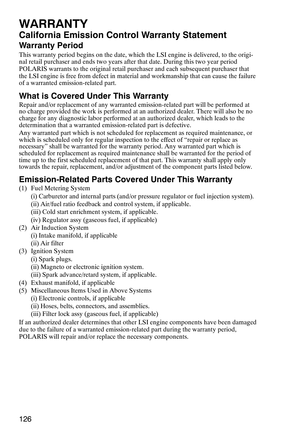 Warranty, California emission control warranty statement, Warranty period | What is covered under this warranty, Emission-related parts covered under this warranty | Polaris 6X6 User Manual | Page 129 / 136